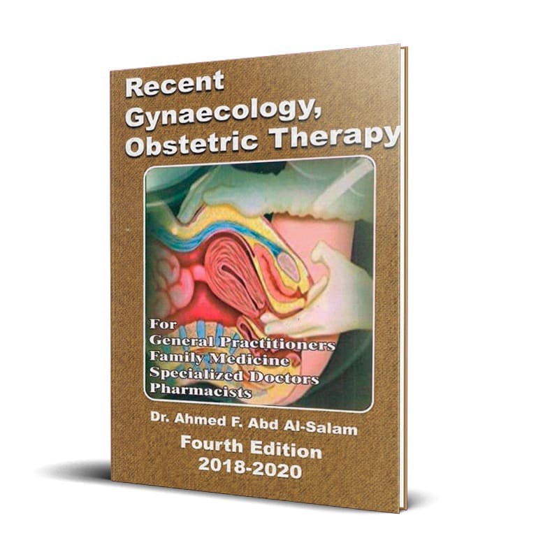 كتاب Recent Gynaecology, Obstetric Therapy للدكتور أحمد عبد السلام - الطبعة الرابعة